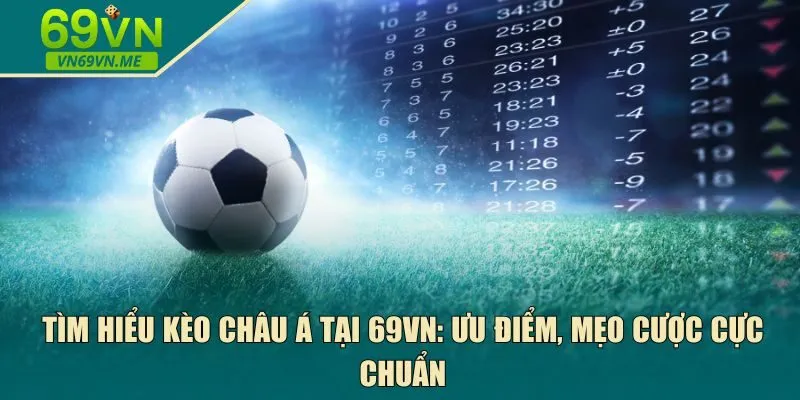 kèo châu Á