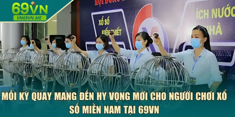  xổ số miền Nam tại 69VN