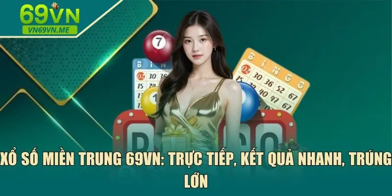 Xổ số miền Trung