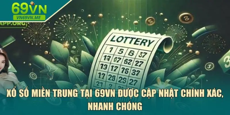 Xổ số miền Trung tại 69VN 